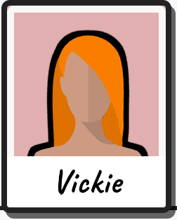 Vickie